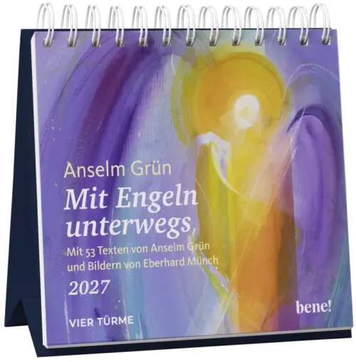 Eberhard Münch | Anselm Grün Mit Engeln unterwegs 2027
